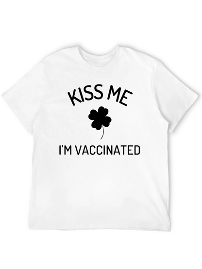 Kiss Me Im Vaccinated St. Patricks Day T-Shirt