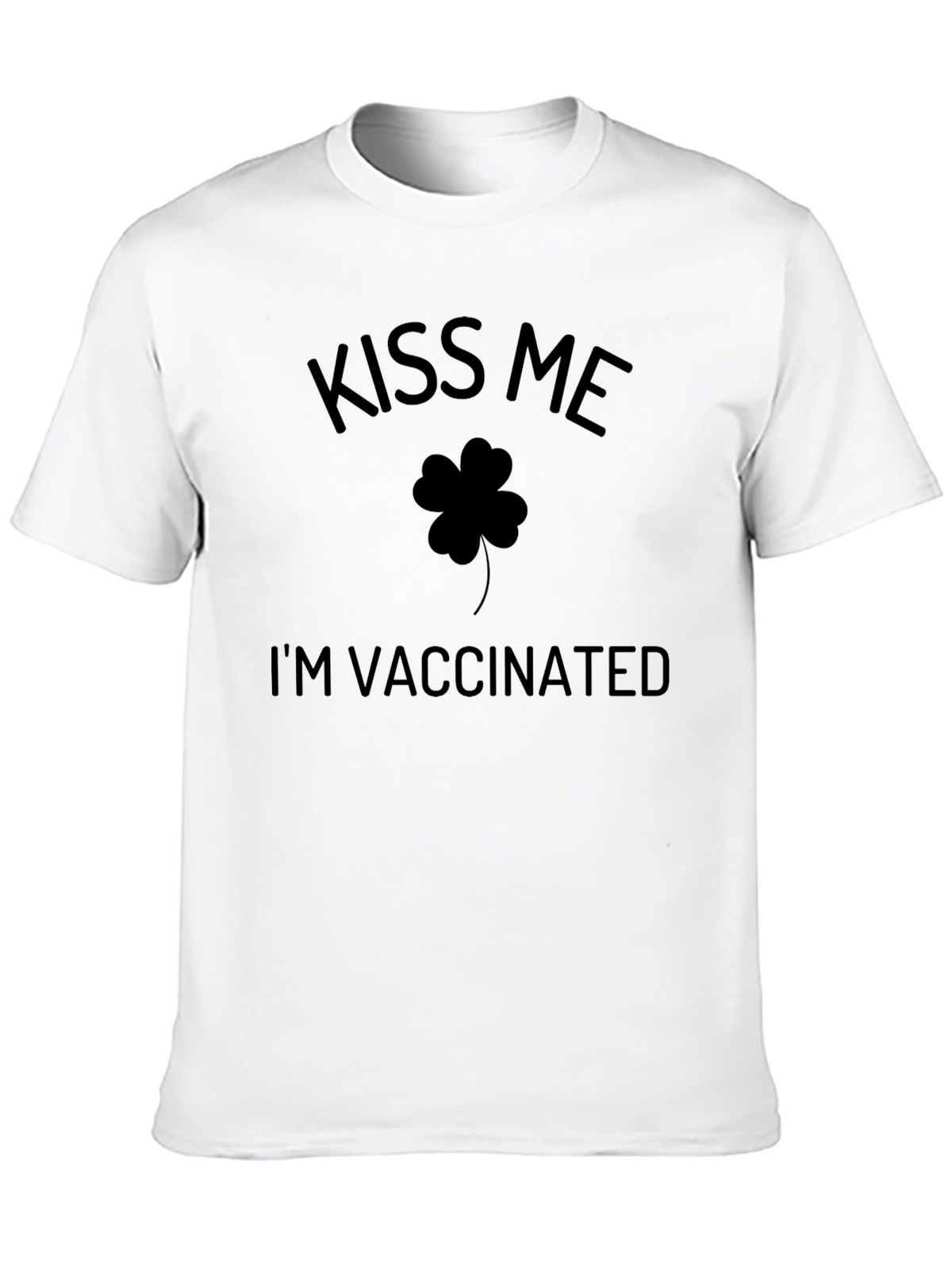 Kiss Me Im Vaccinated St. Patricks Day T-Shirt