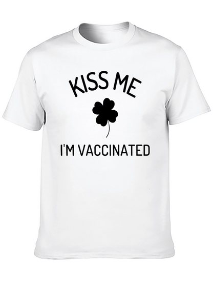 Kiss Me Im Vaccinated St. Patricks Day T-Shirt