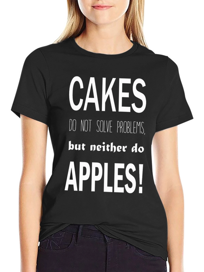 Cakes Apples Funny Graphic Tee