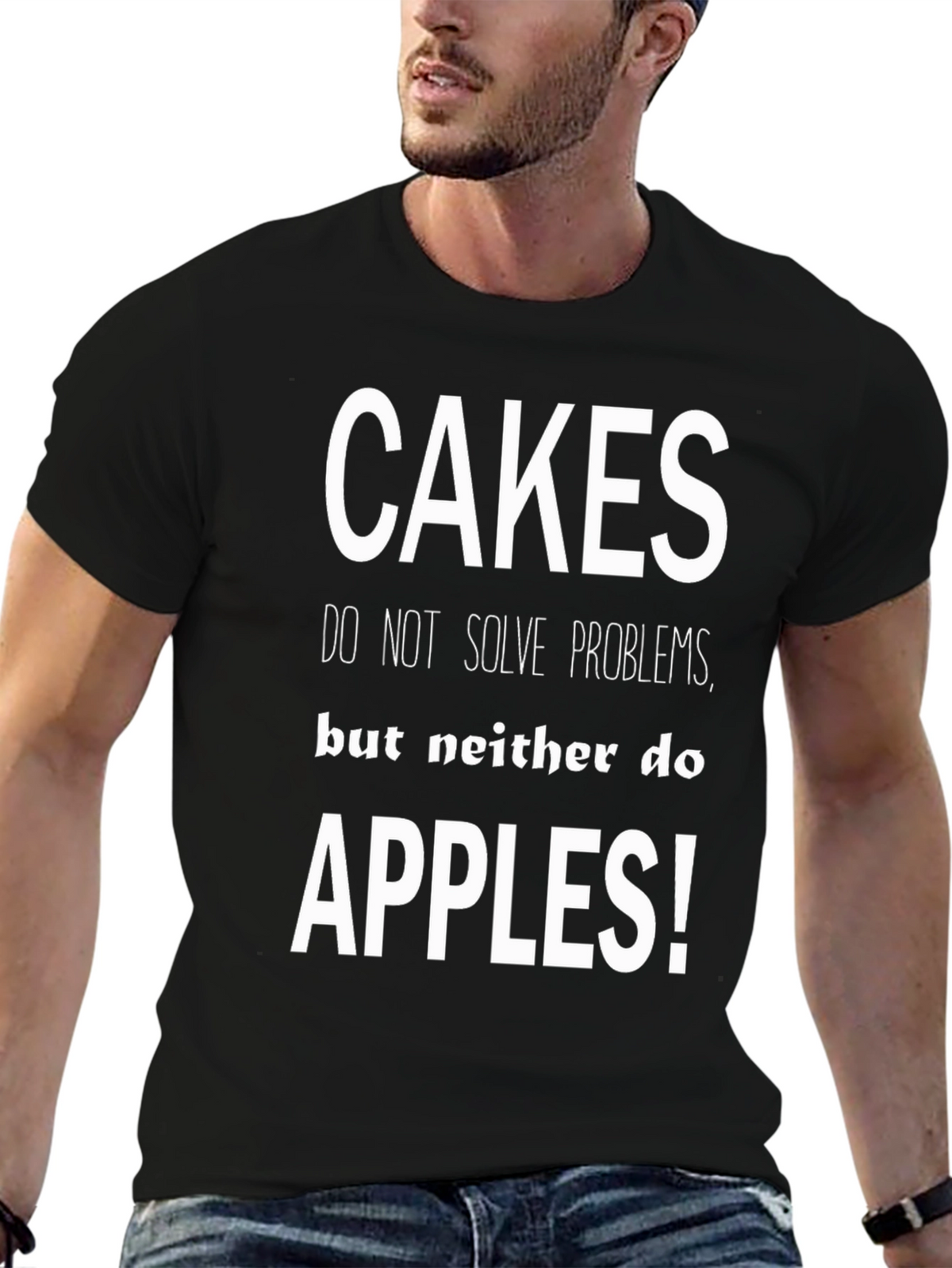 Cakes Apples Funny Graphic Tee