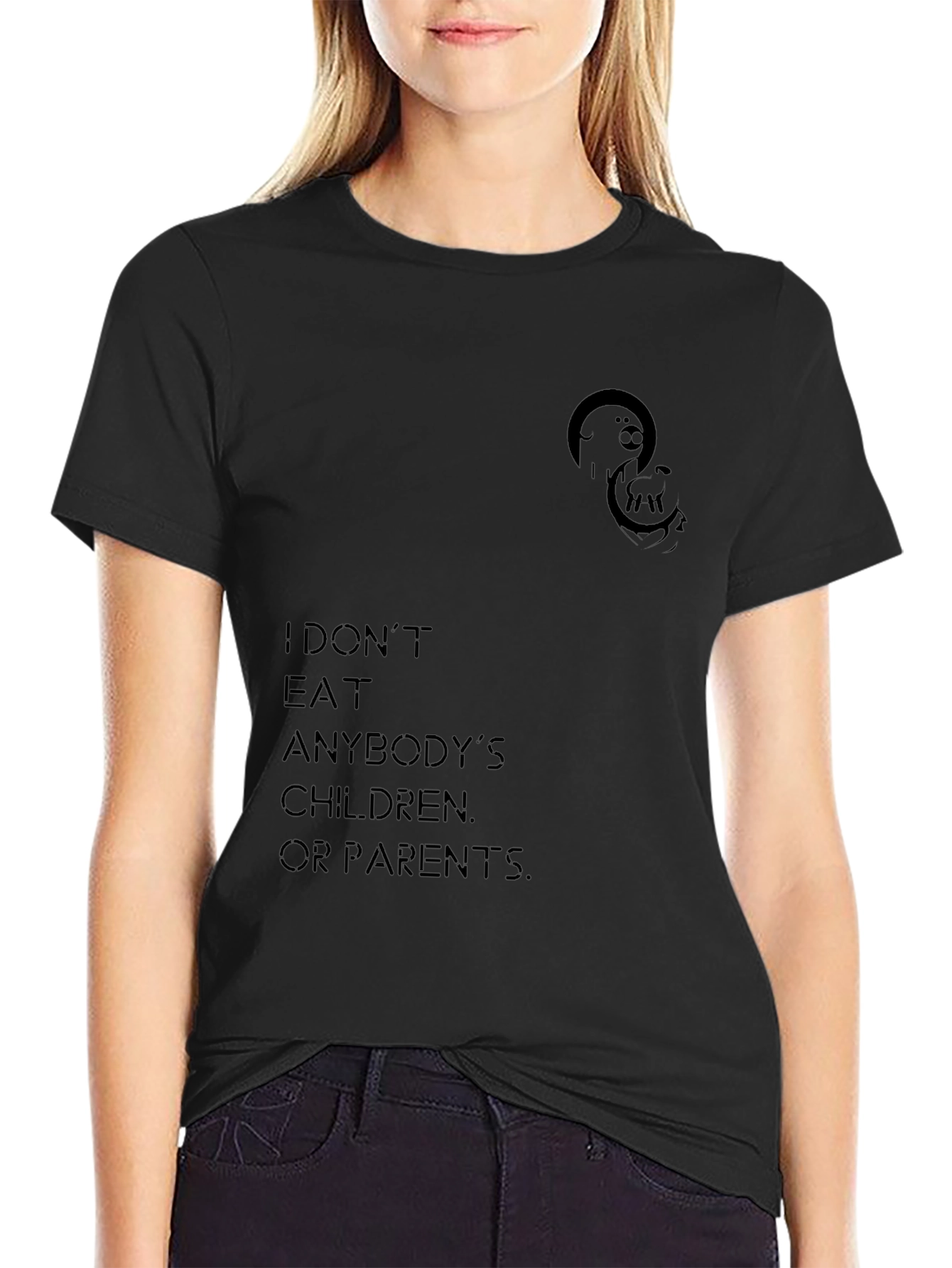 I Dont Eat Anybodys Children T-Shirt