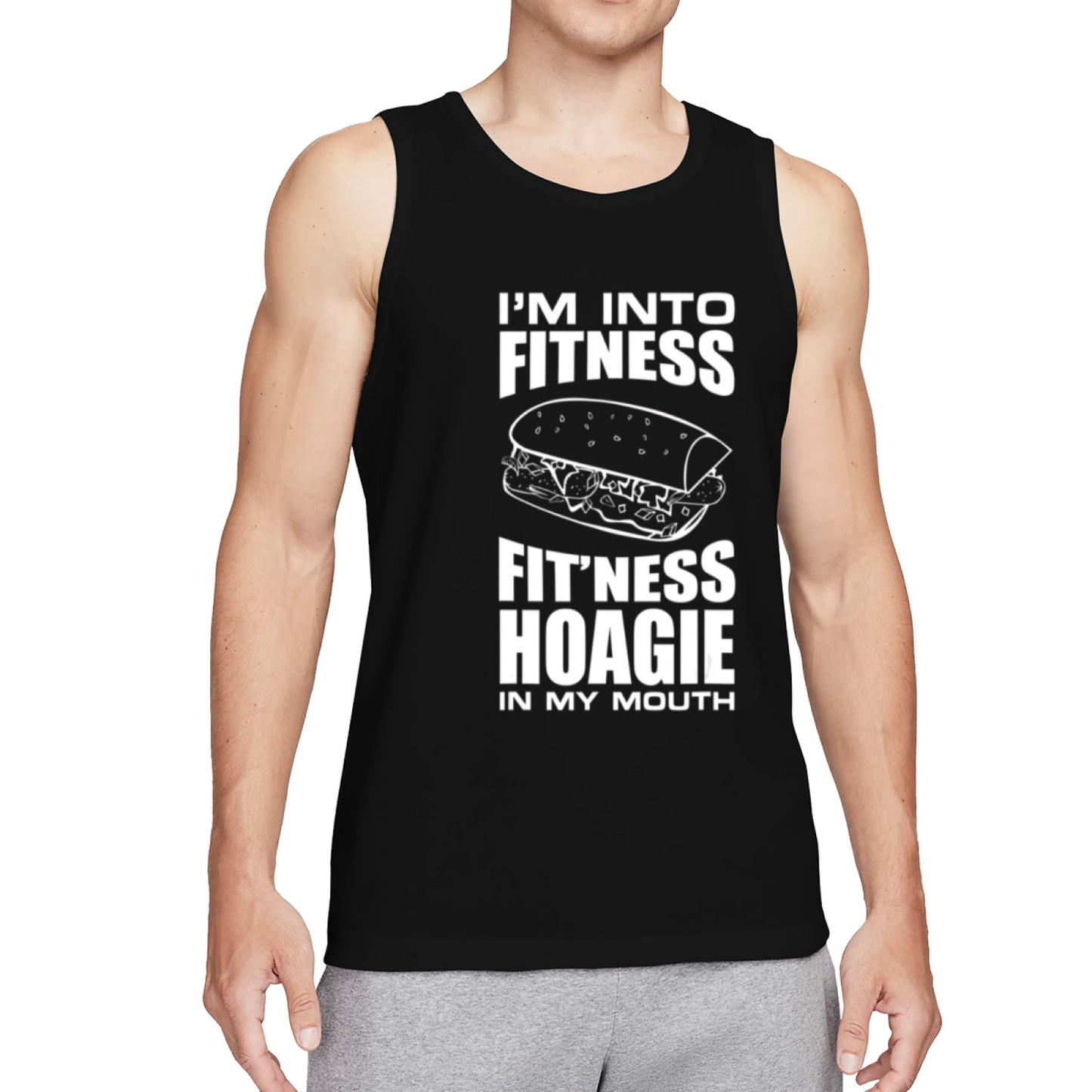 I¡¯m Into Fitness Hoagie Sandwich Humor Tank