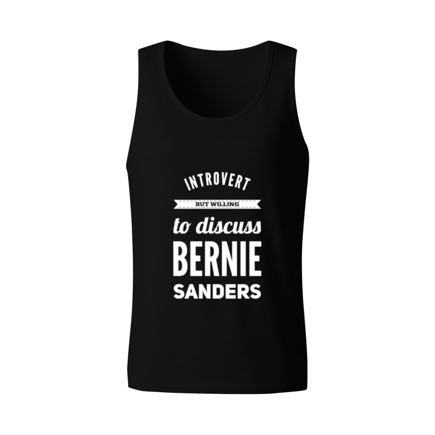 Introvert Bernie Sanders Political Quote Mens Tank Top