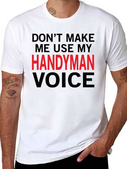 Handyman Voice Graphic Tee - Funny Mens T-Shirt