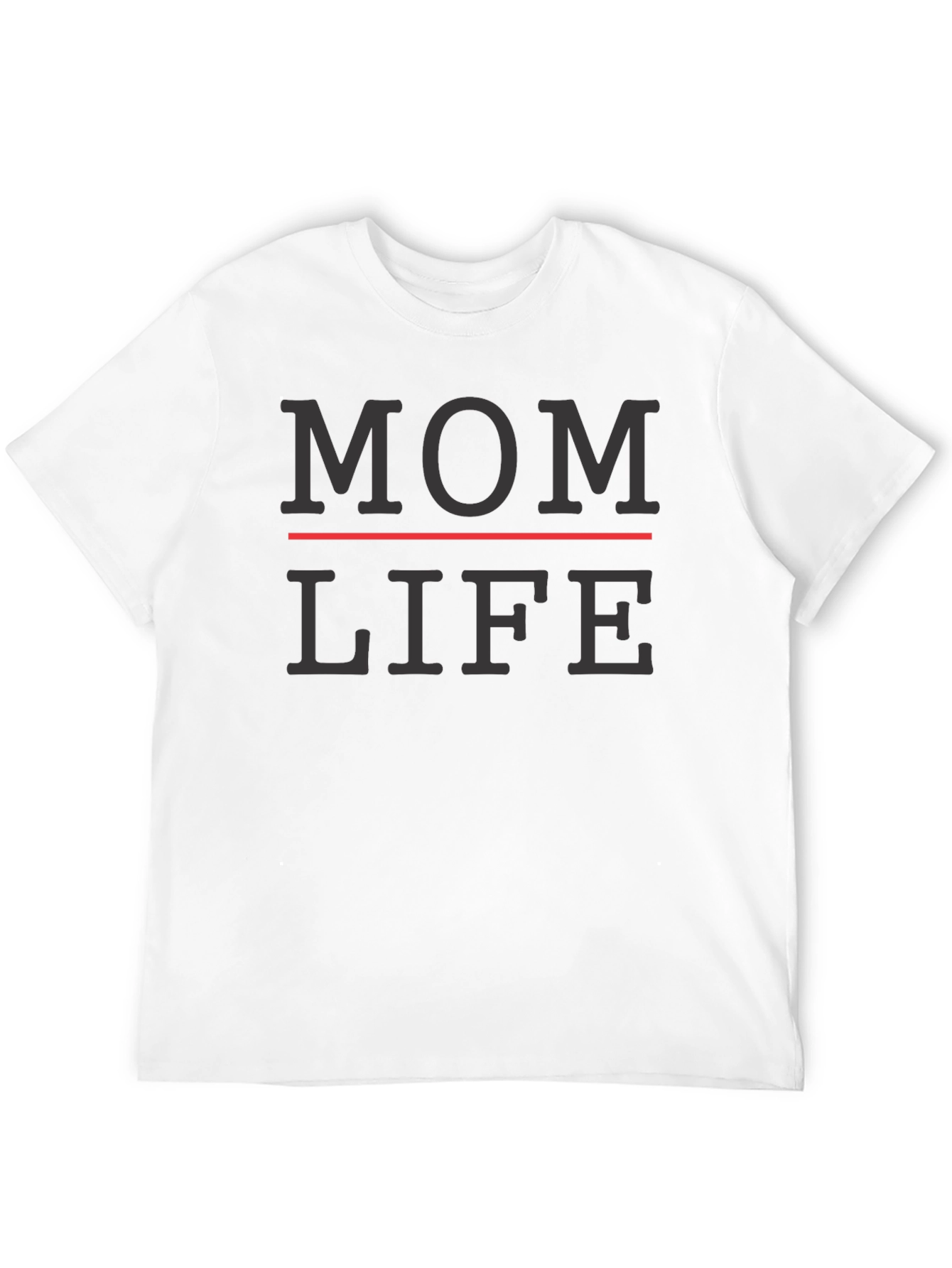 Mom Life T-Shirt - Comfortable Everyday Wear