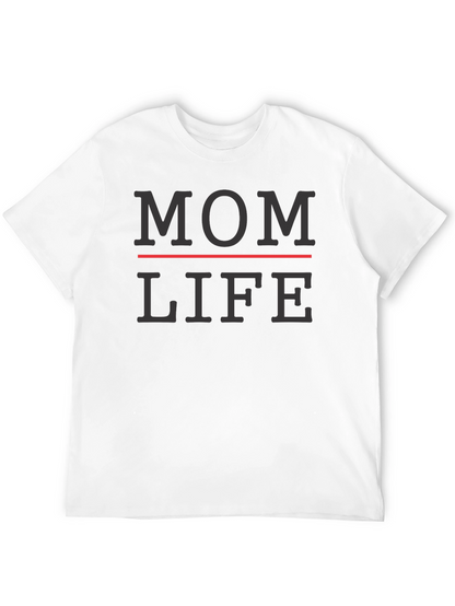 Mom Life T-Shirt - Comfortable Everyday Wear