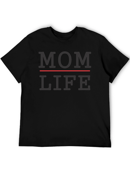 Mom Life T-Shirt - Comfortable Everyday Wear