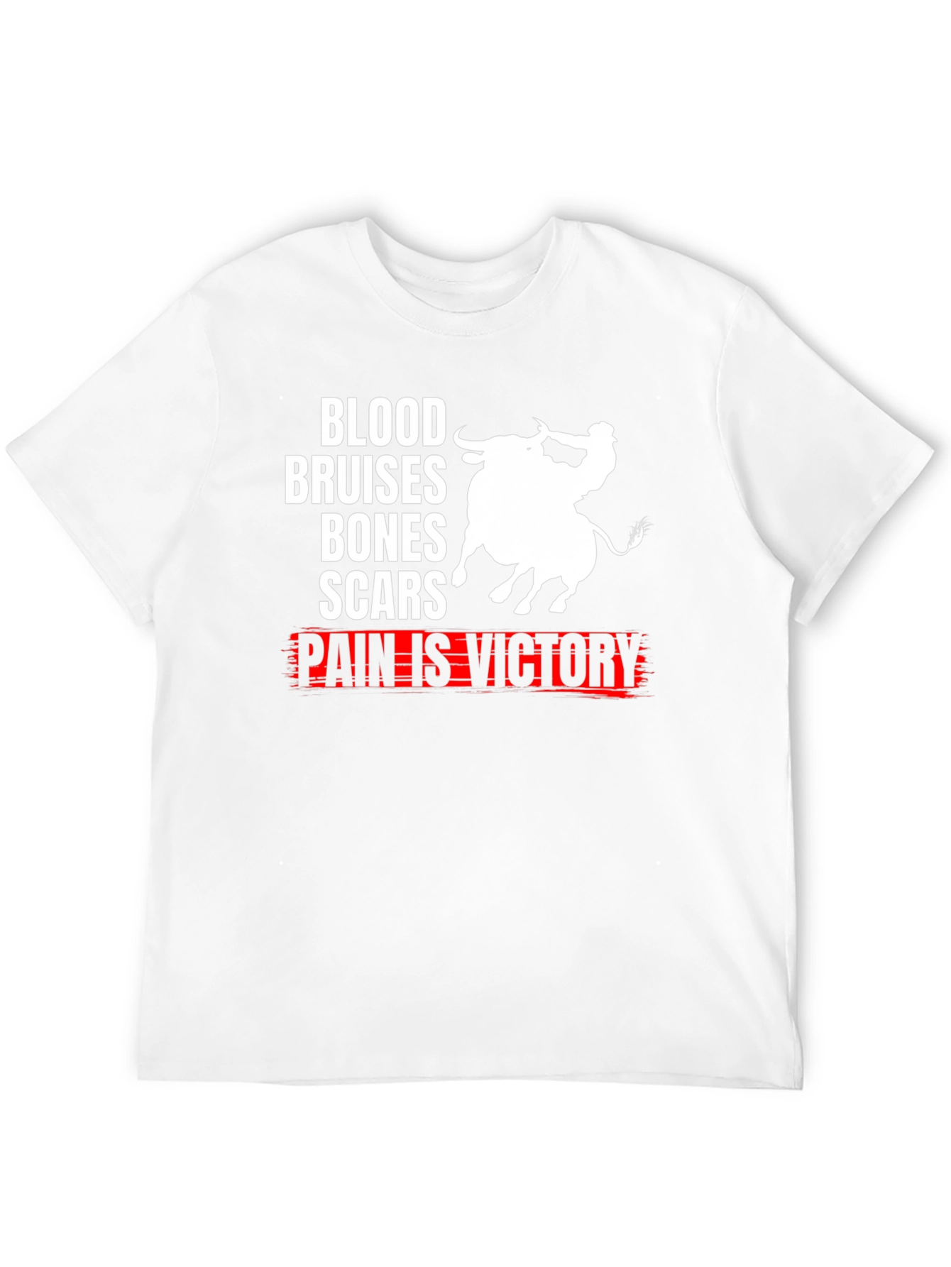 Blood Bruises Bones Scars Pain Is Victory T-Shirt