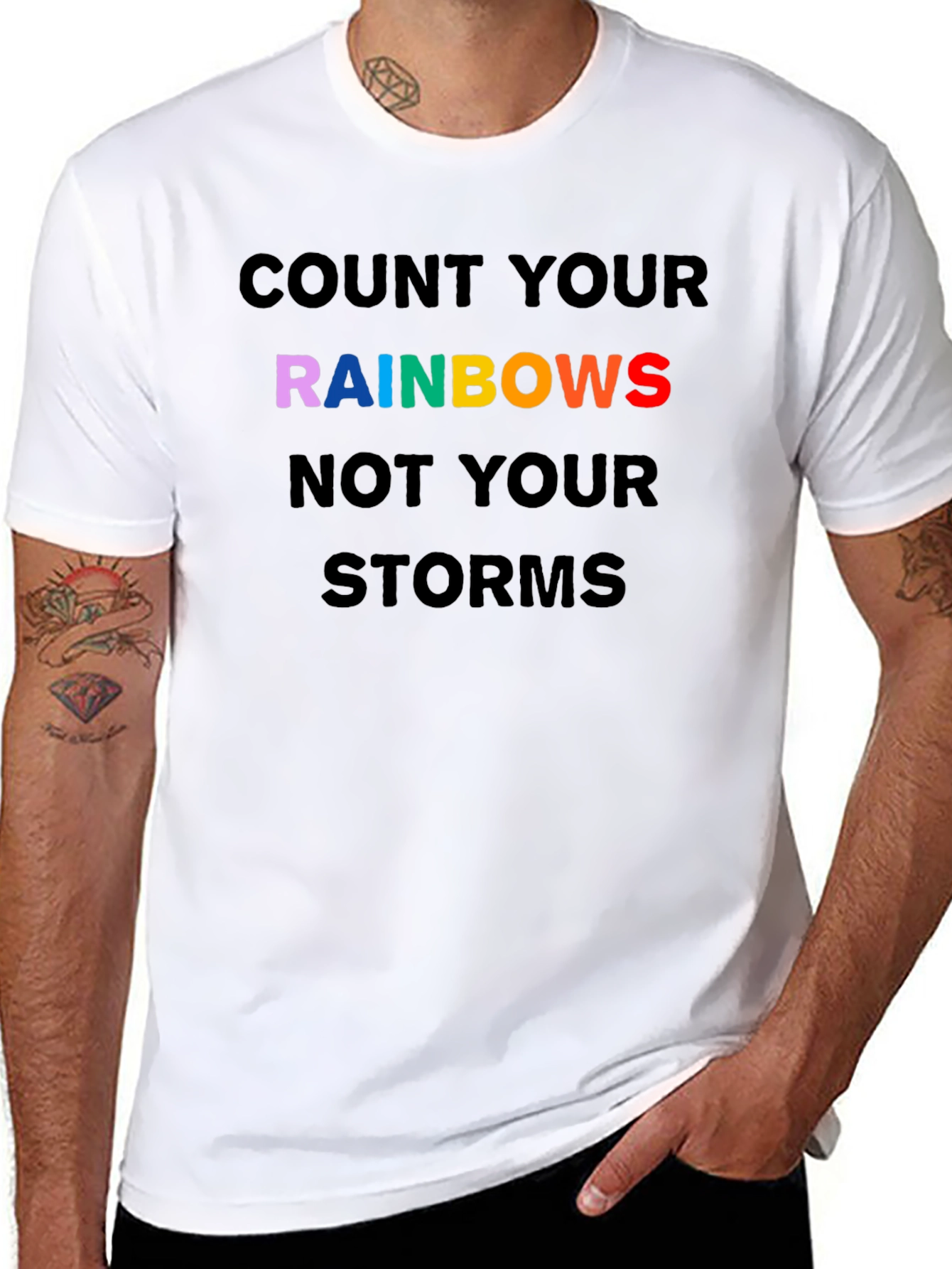 Rainbows Graphic T-Shirt - Inspirational Quote Tee