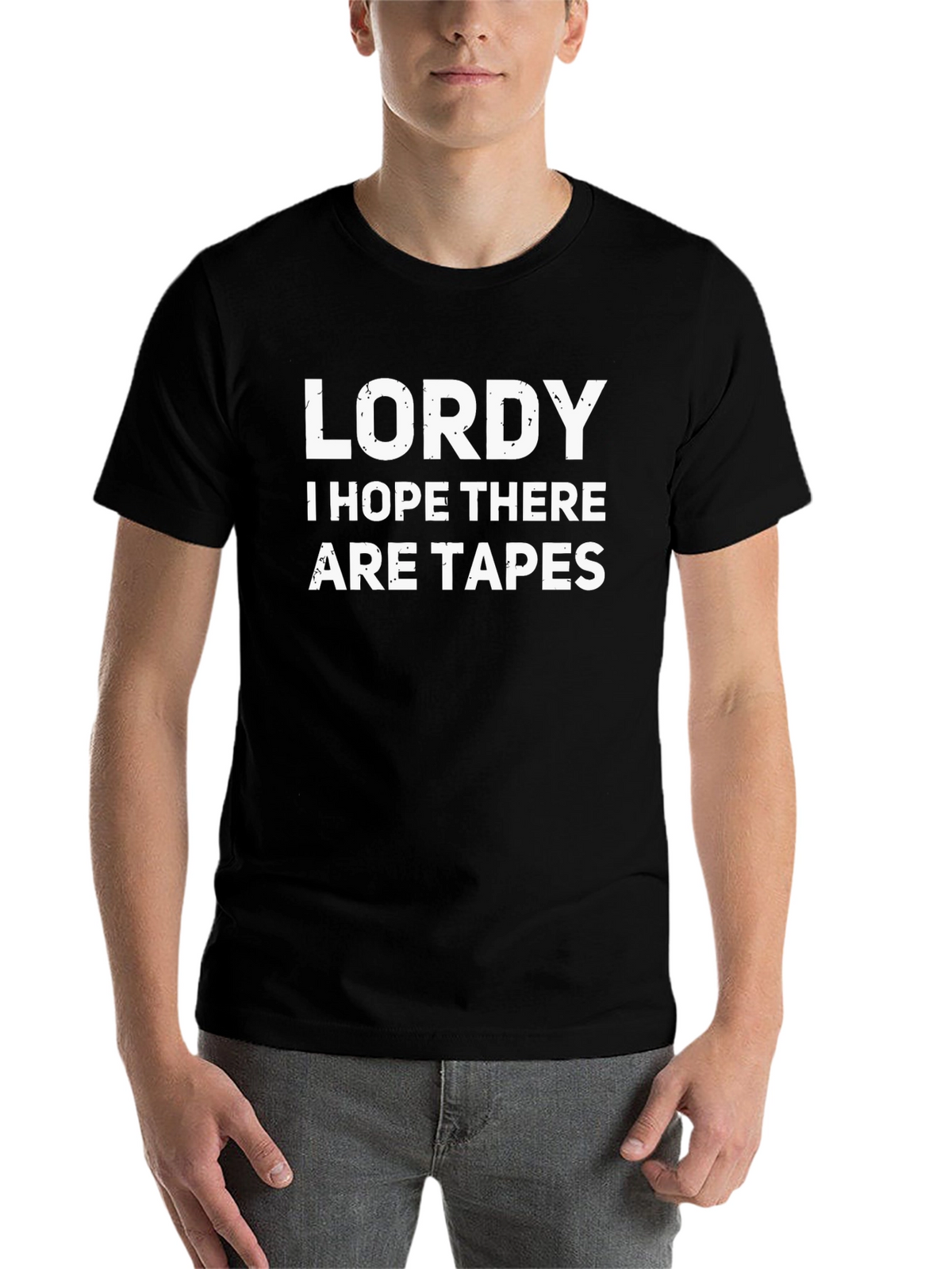 Lordy I Hope There Are Tapes Graphic Tee