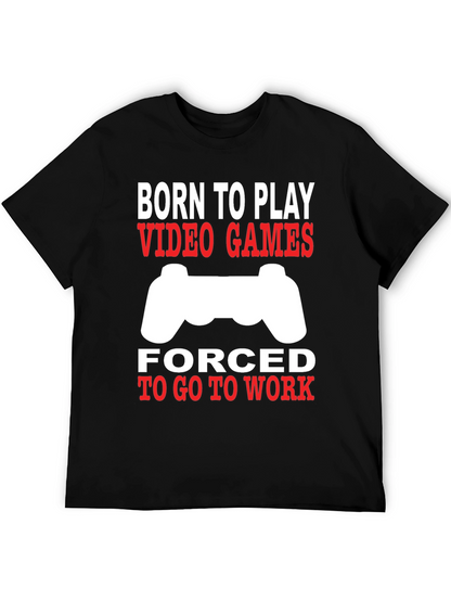 Born to Play Video Games Graphic Tee
