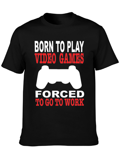 Born to Play Video Games Graphic Tee