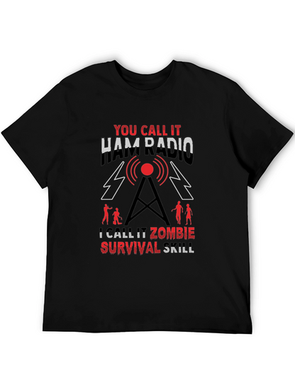 Ham Radio Zombie Survival Skill T-Shirt