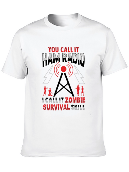 Ham Radio Zombie Survival Skill T-Shirt