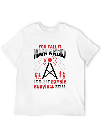 Ham Radio Zombie Survival Skill T-Shirt