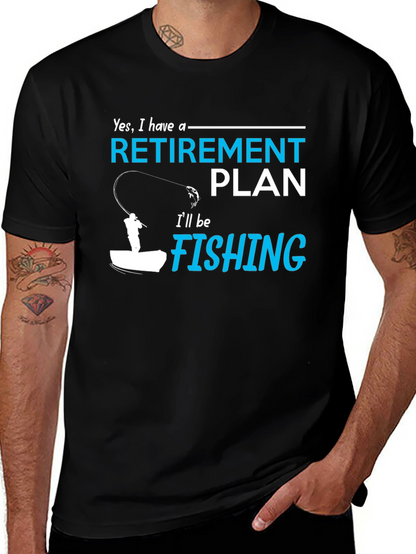 Retirement Plan Fishing T-Shirt