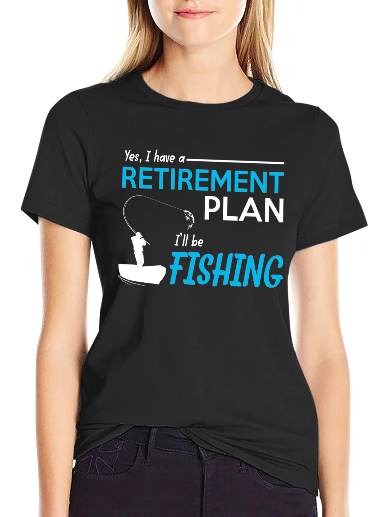 Retirement Plan Fishing T-Shirt