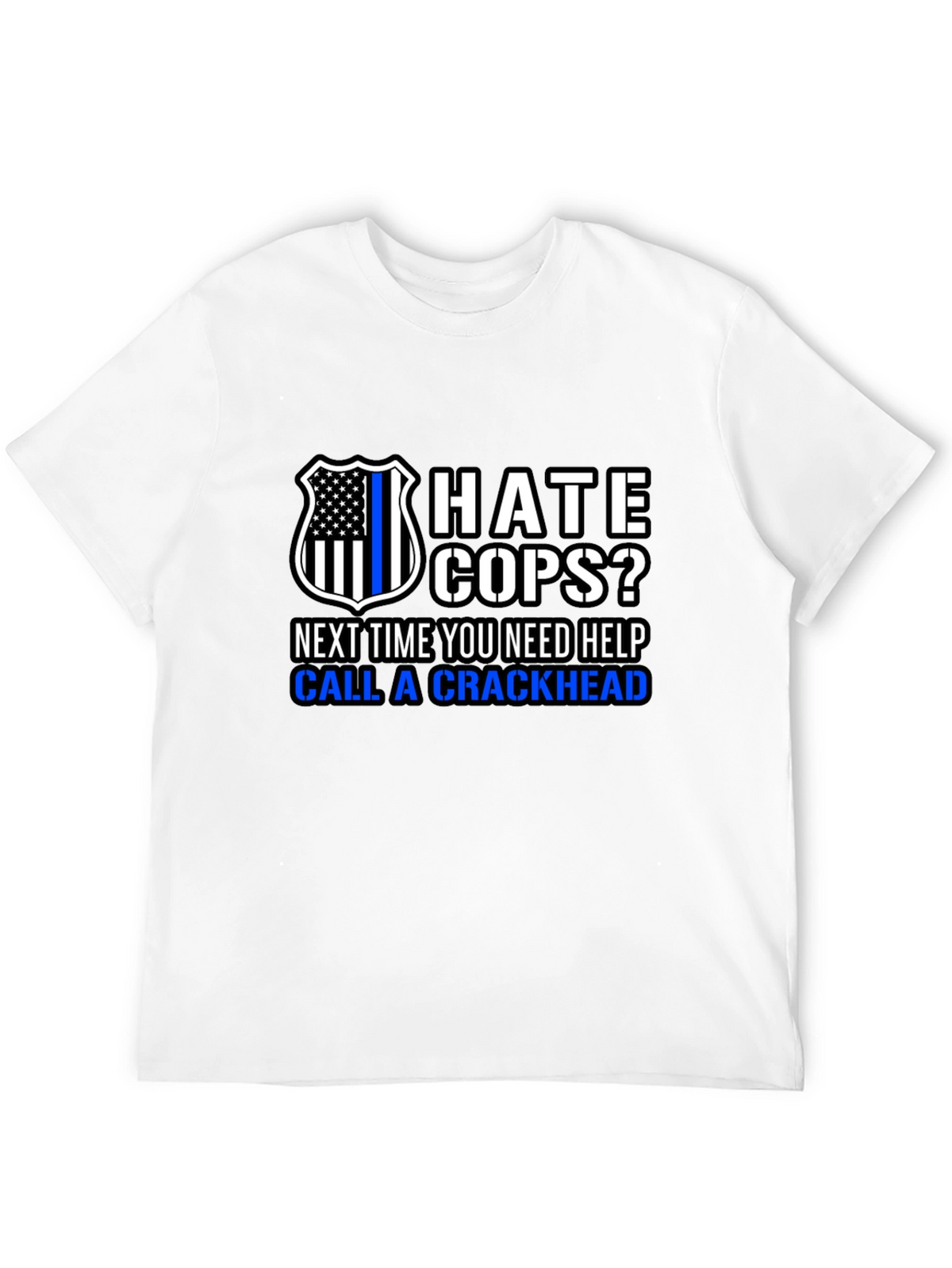 Hate Cops? Funny Anti-Police Black T-Shirt