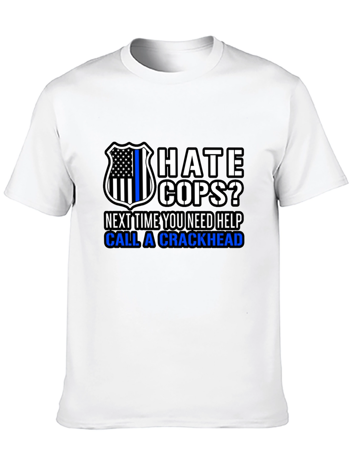 Hate Cops? Funny Anti-Police Black T-Shirt