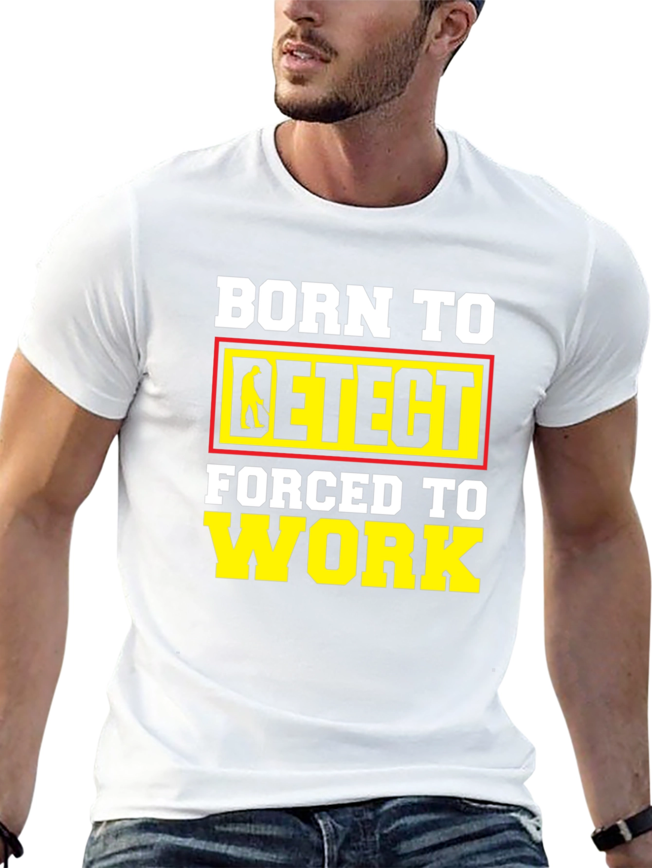 Born To Detect T-Shirt Funny Metal Detecting Gift
