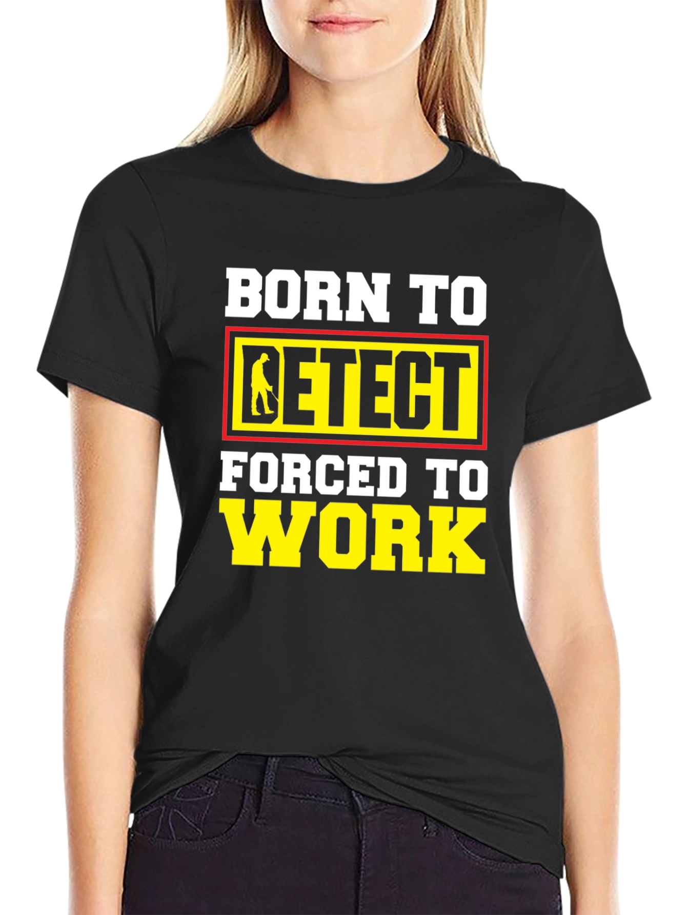 Born To Detect T-Shirt Funny Metal Detecting Gift