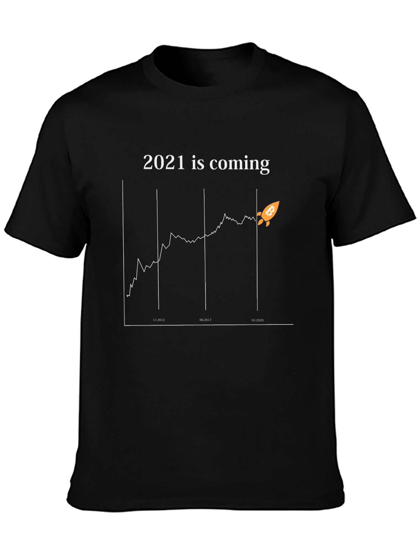 Bitcoin 2021 is Coming Graphic Tee
