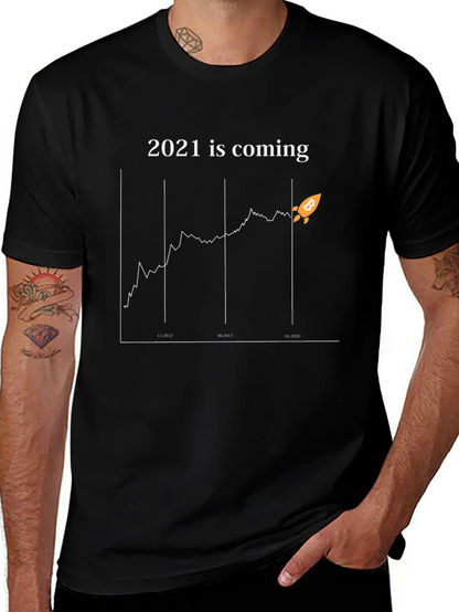 Bitcoin 2021 is Coming Graphic Tee