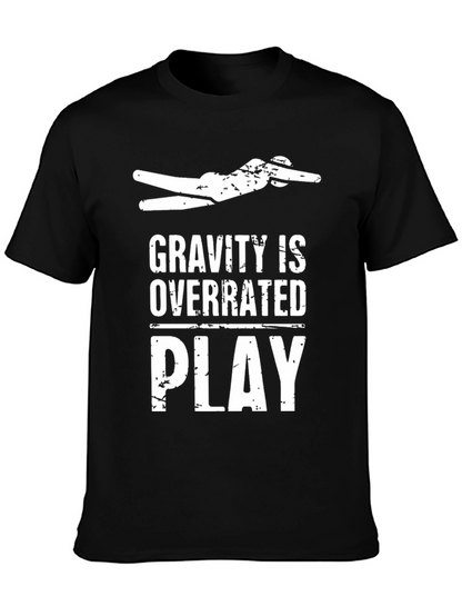Gravity is Overrated T-Shirt