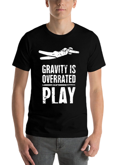 Gravity is Overrated T-Shirt