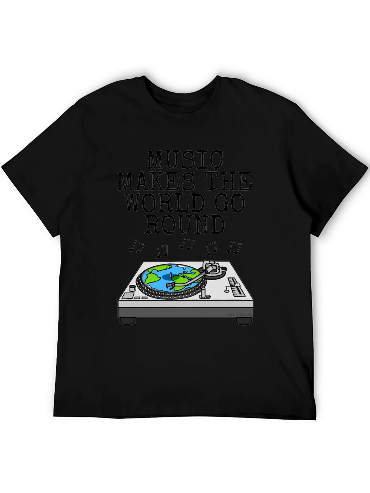 Music Makes The World Go Round T-Shirt