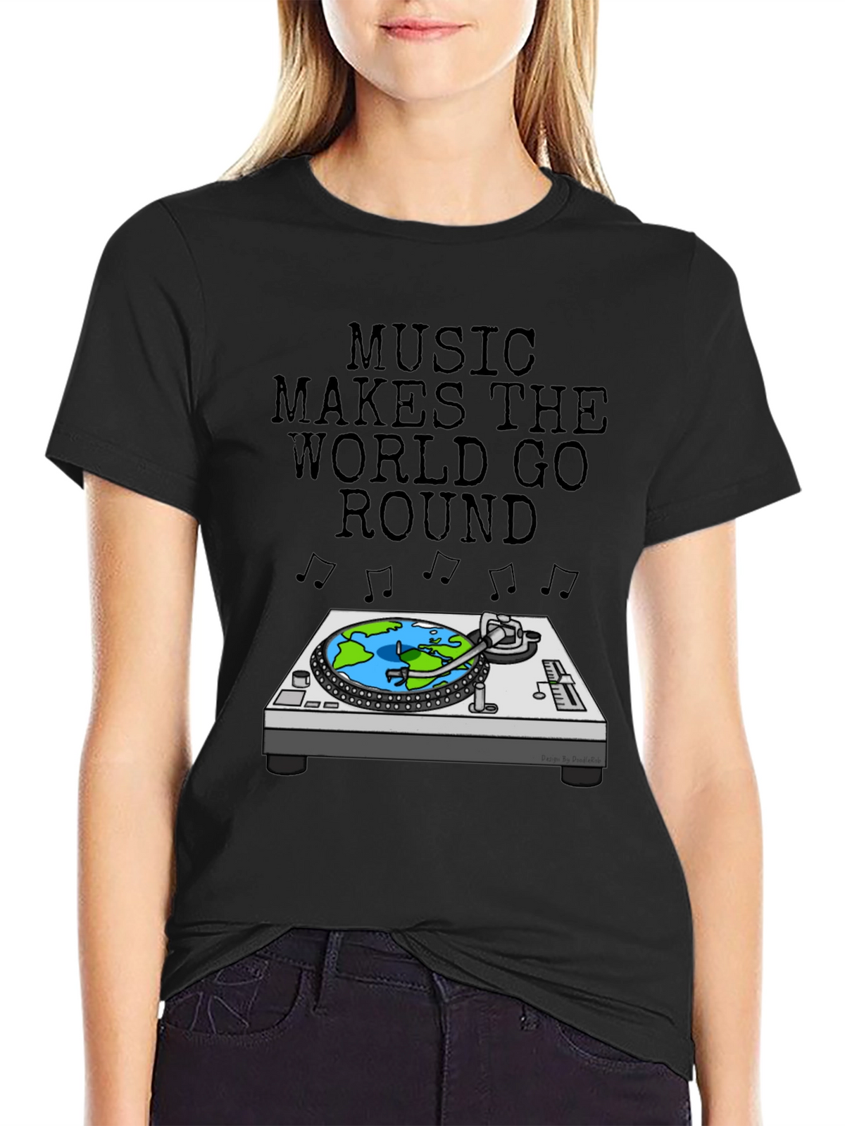 Music Makes The World Go Round T-Shirt