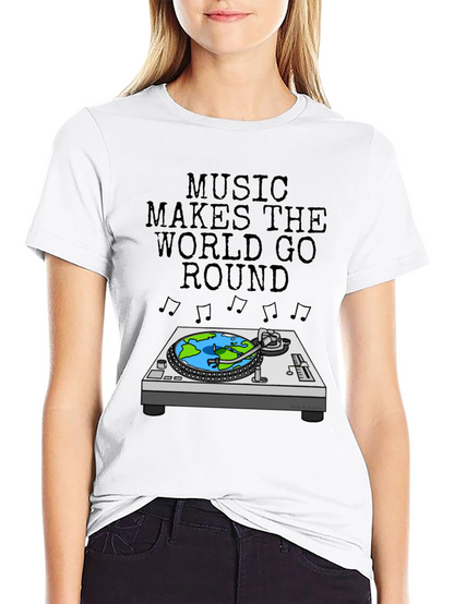 Music Makes The World Go Round T-Shirt