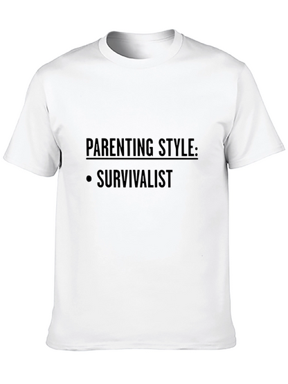 Parenting Style: Survivalist - Black T-Shirt