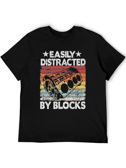 Easily Distracted By Blocks T-Shirt - Mechanic