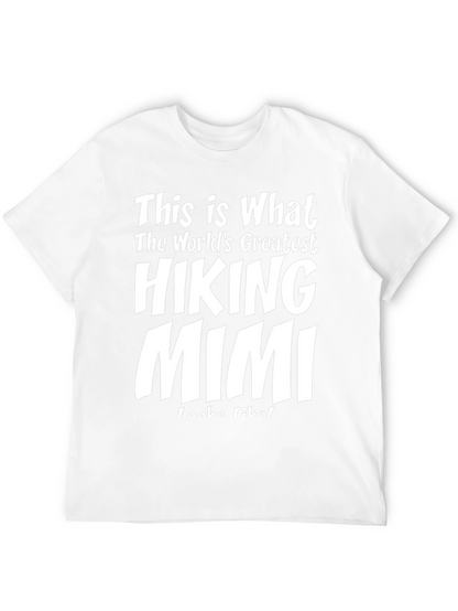 Hiking Mimi T-Shirt - Worlds Greatest
