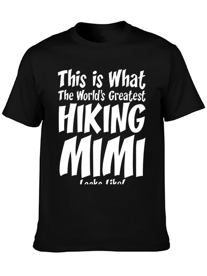 Hiking Mimi T-Shirt - Worlds Greatest