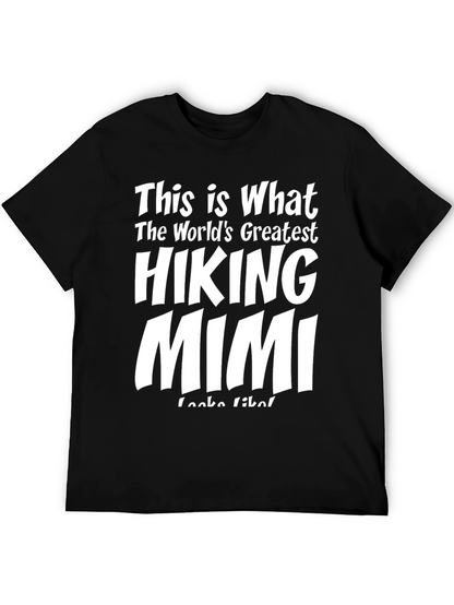 Hiking Mimi T-Shirt - Worlds Greatest