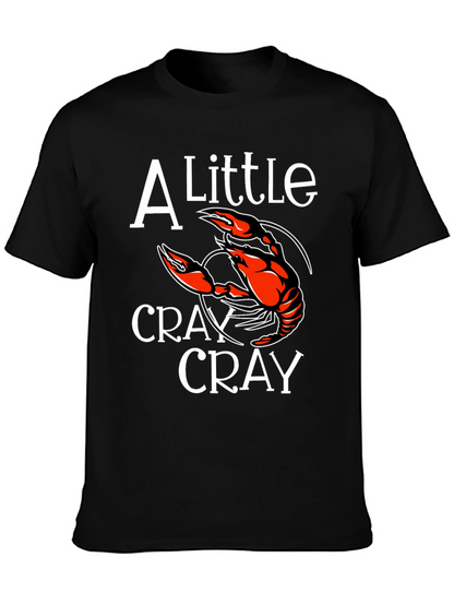 Crawfish T-Shirt: A Little Cray Cray Tee