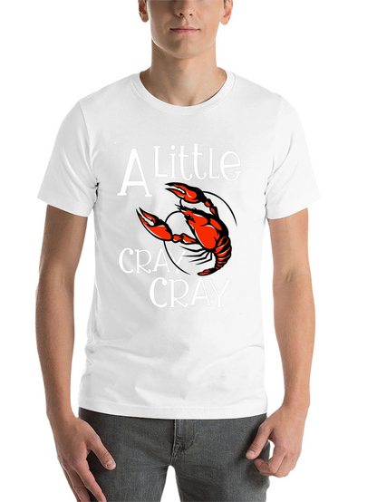 Crawfish T-Shirt: A Little Cray Cray Tee