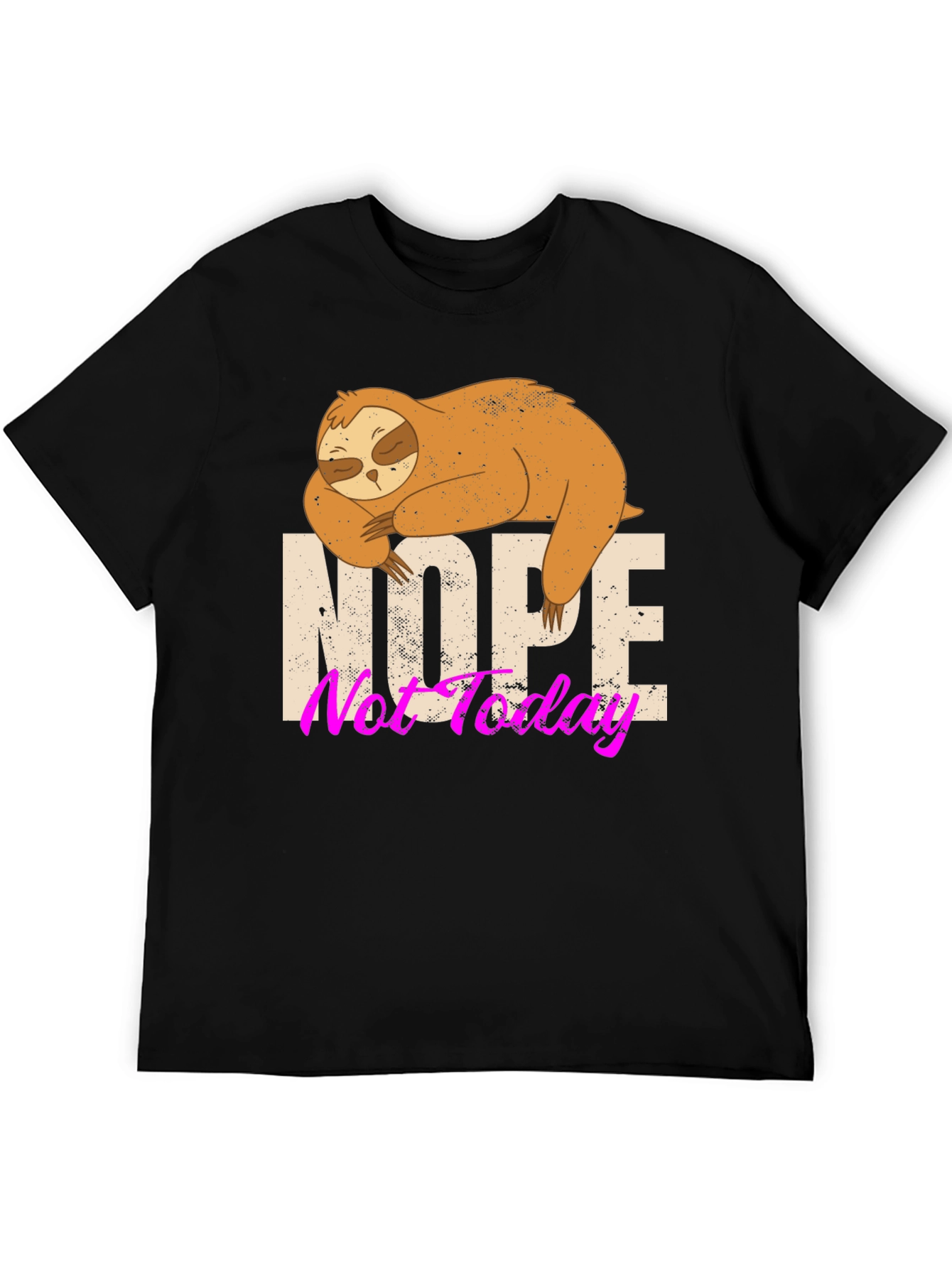 Nope Not Today Sloth Graphic Tee