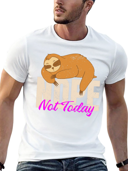 Nope Not Today Sloth Graphic Tee