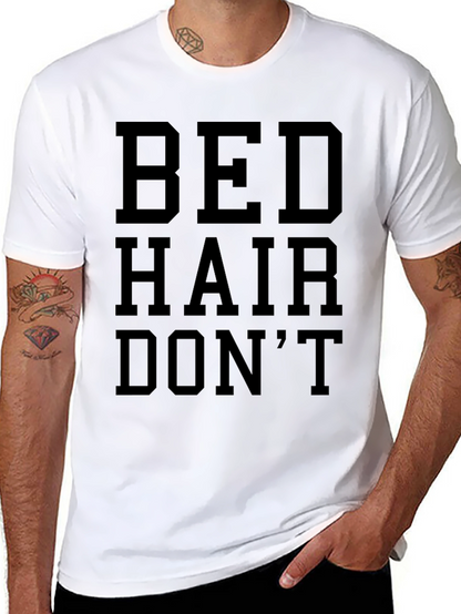 Bed Hair Dont Care Graphic T-Shirt