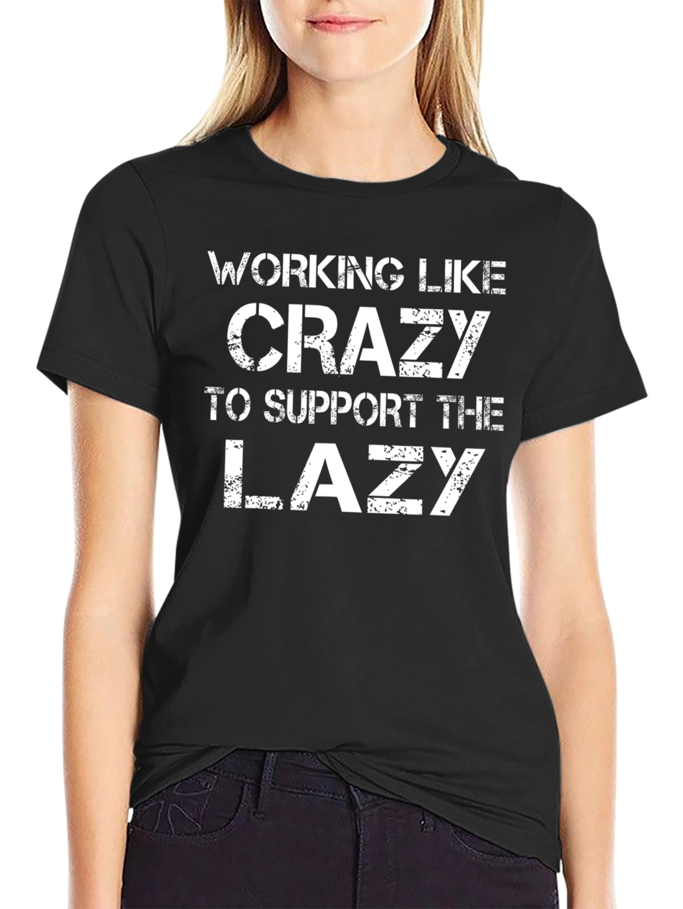Working Like Crazy T-Shirt - Funny Graphic Tee