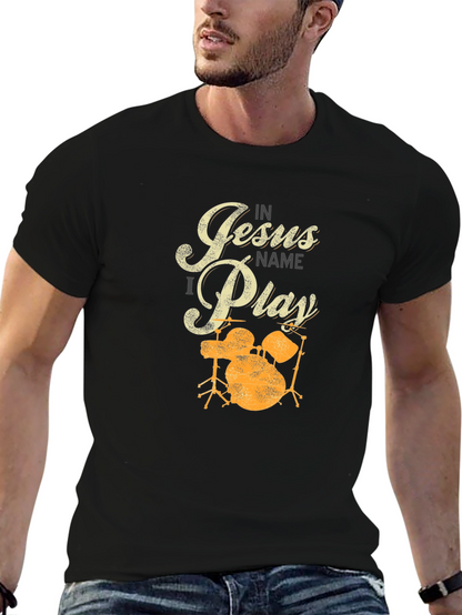 In Jesus Name I Play Drums T-Shirt