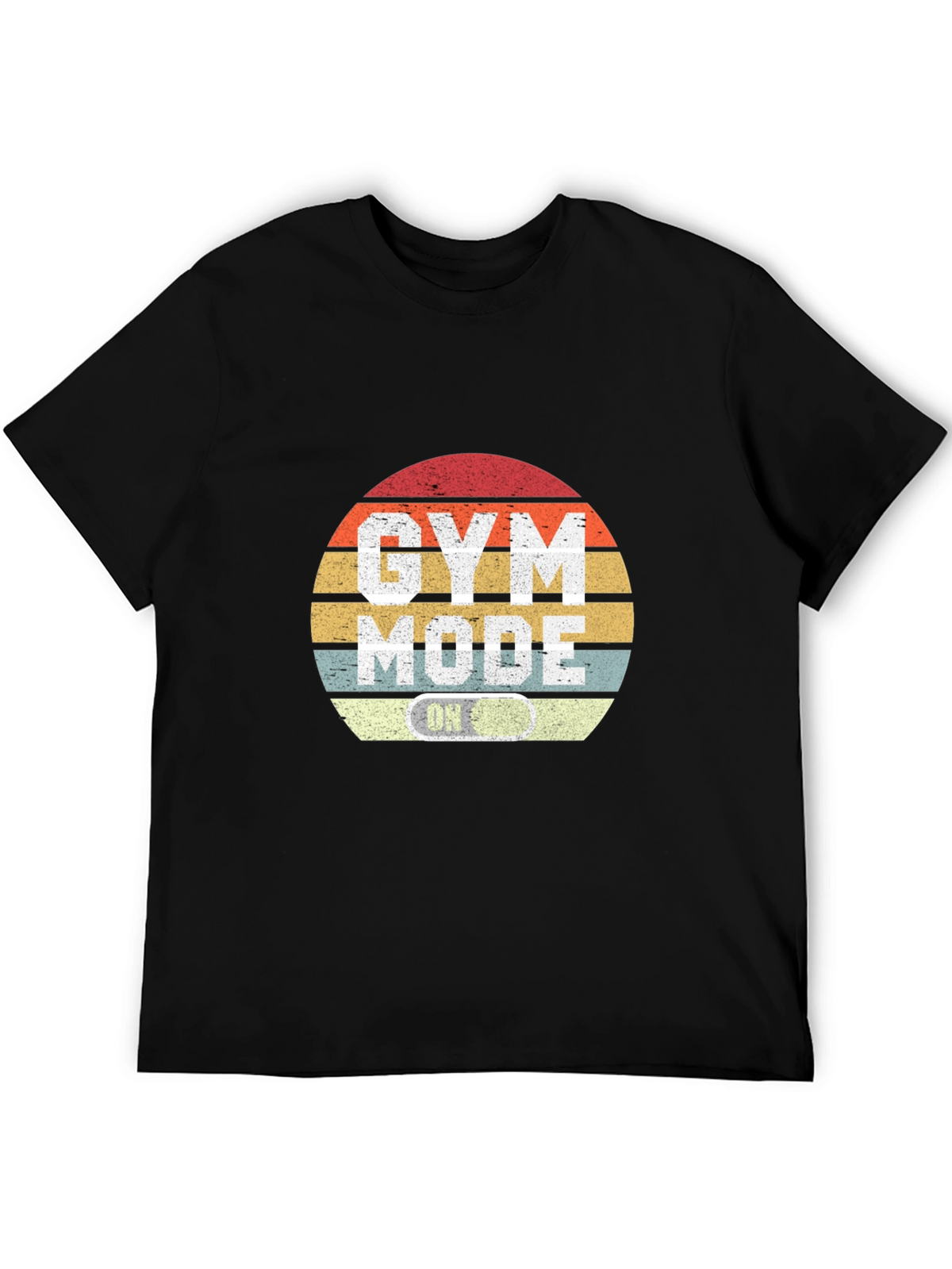 Gym Mode On T-Shirt