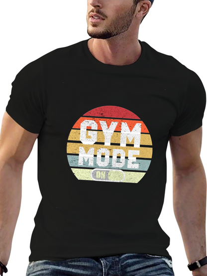 Gym Mode On T-Shirt