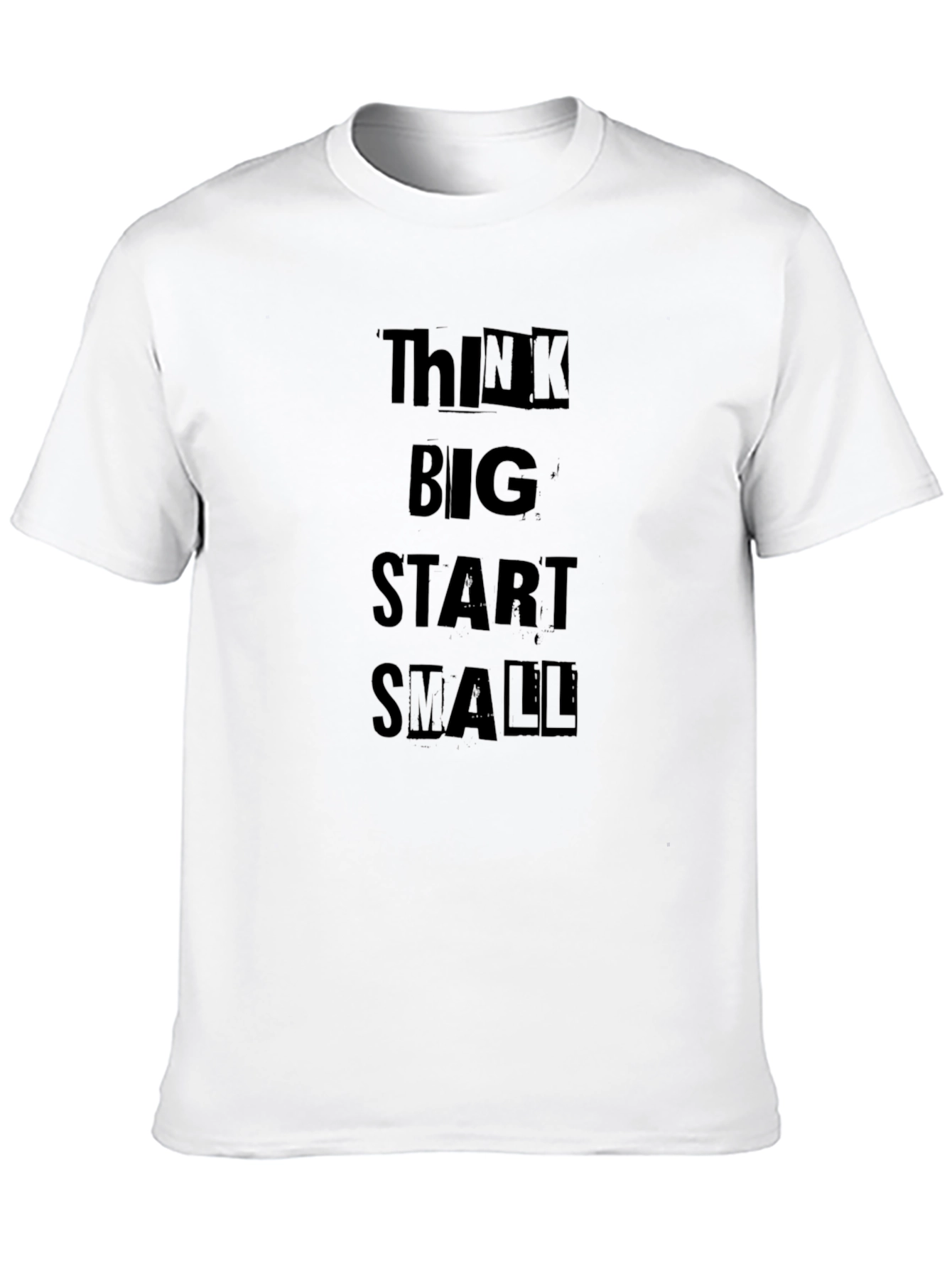 Think Big Start Small Black T-Shirt