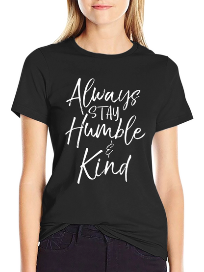 Always Stay Humble & Kind Black Graphic Tee
