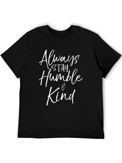 Always Stay Humble & Kind Black Graphic Tee